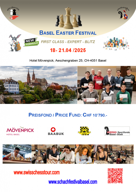 BASEL EASTER FESTIVAL,18-21.04 /2025 - Schachfestival Basel